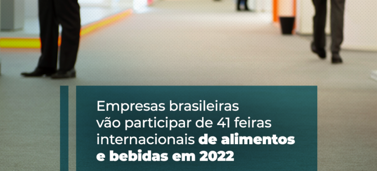 Empresas brasileiras participam de feiras internacionais